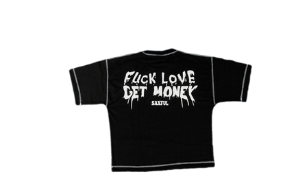 FxcK Love, Get Money (Black)