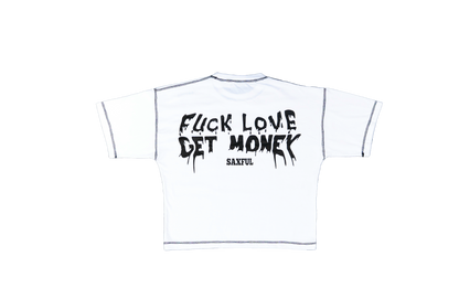 FvcK Love , Get Money (White)